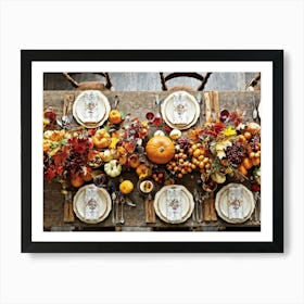 A Traditional Rustic Autumn Harvest Table Set For A Festive Gathering Sun Bleached Wooden Table Hig 2 2 Art Print