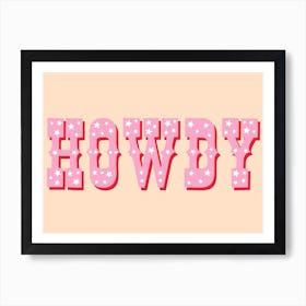 Howdy Cream And Pink Art Print