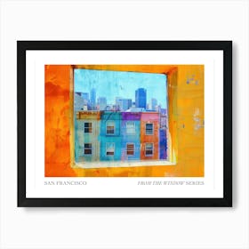 San Francisco From The Window Series Poster Painting 4 Art Print