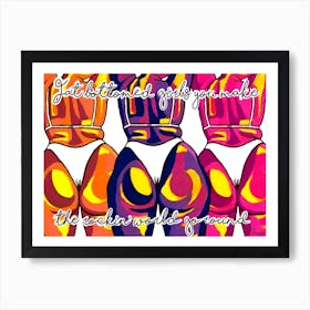 Fat Bottomed Girls Colourful Art Print