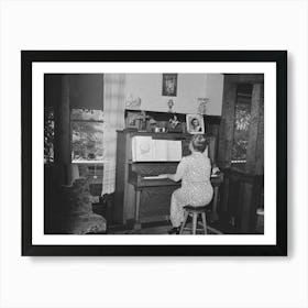 Fruit Farmer S Wife Playing Piano, Placer County, California, Because They Have Not Changed The Variety Of Plums And Art Print