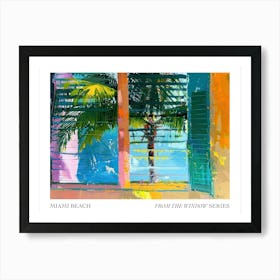 Miami Beach From The Window Series Poster Painting 3 Art Print