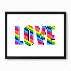 Rainbow Love Pride Word Art Art Print