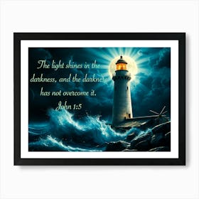 Light Shines In The Darkness Art Print