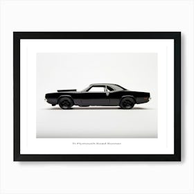 Toy Car 71 Plymouth Road Runner Black Poster Art Print