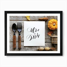 Black Ink Calligraphy In Untouched White Vintage Script Occupying The Heart Of An Autumn Inspired R Art Print