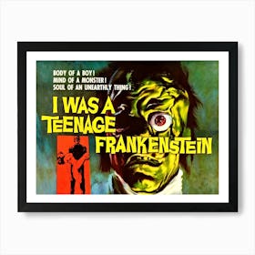 I Was A Teenage Frankenstein, Horror, Funny Movie Poster Art Print