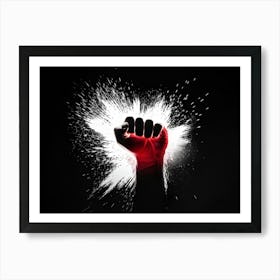 Fist Of Power 1 Art Print