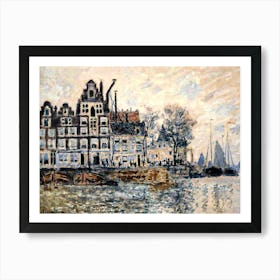 The Port of Amsterdam 1874 by Claude Monet Art Print| HD Remastered Painting Schreierstoren Dutch Holland Beautiful Impressionism Art Print