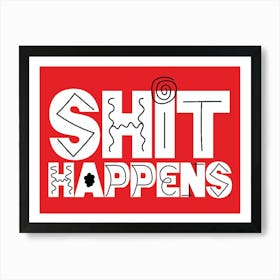 Shit Happens - Retro - Typography - Art Print - Funny - Humour - Quotes - Bathroom - Office - Red  Art Print