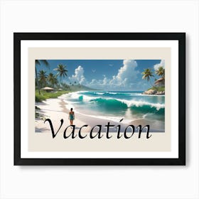 Vacation Vibes Escape the Ordinary White Beach 3 Art Print