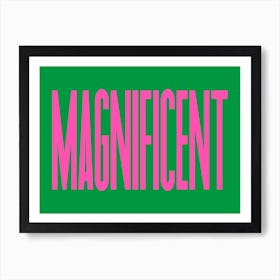 Magnificent Typography Pink & Green Art Print