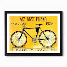 Bicycle, My Best Friend, Classic Sport Poster Art Print