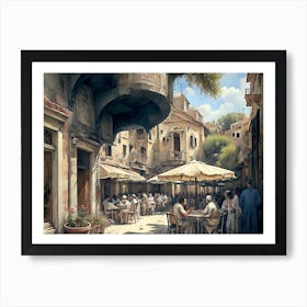 Cafes In The Old Town Art Print