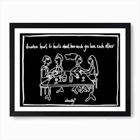 Drunken Heart to Hearts (Black) Art Print