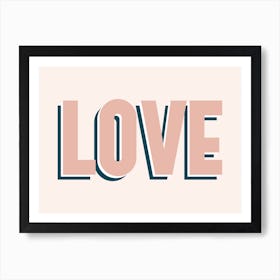 Love Word Art Neutral  Art Print