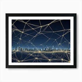 Abstract Image Of A City Skyline Illuminated With Lights, Connected By A Network Of Glowing Lines, Representing Connectivity And Technology Art Print