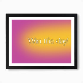 Win The Day-Pink and Yellow Art Print