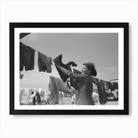 Untitled Photo, Possibly Related To Wife Of Migratory Worker Hanging Up Laundry At The Agua Fria Migratory Labor Cam Art Print