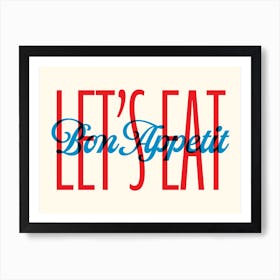Bon Appetit - Let's Eat - Funny Kitchen Wall Art Decor Poster Print Art Print