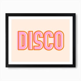 Disco Pink and Orange Art Print