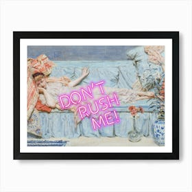 Don’t rush me vintage altered wall art Art Print