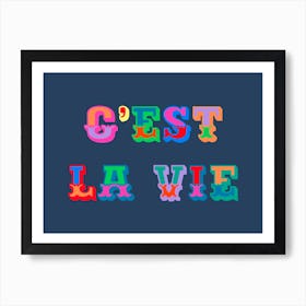 C’Est La Vie Typography Art Print