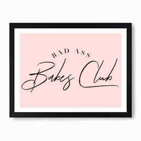 Bad Ass Babes Club Art Print