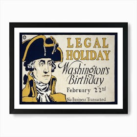 Legal Holiday, Washington's Birthday, Edward Penfield Art Print