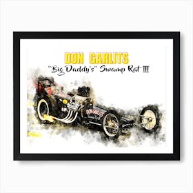 Don Garlits, Swamp Rat 3 Art Print