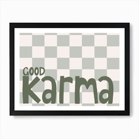 Good Karma Green Trendy Typography Art Print