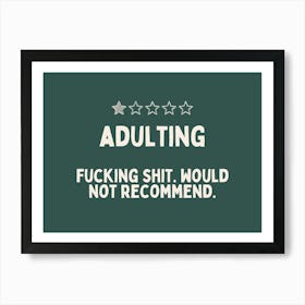 Adulting | Cream and Forest Green Art Print