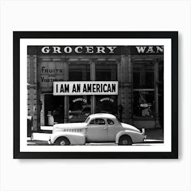 I am an American sign vintage photo Art Print Art Print