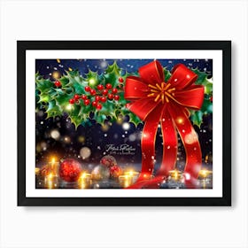 A Festive Christmas Greeting Symbolically Displayed Featuring Holly Fresh And Fiery Red Leaves Br (7) Art Print