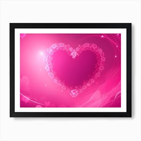 A Glowing Pink Heart Vibrant Horizontal Composition 80 Art Print