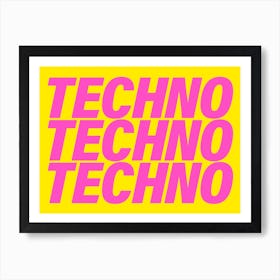 Techno Techno Techno in pink and yellow Art Print