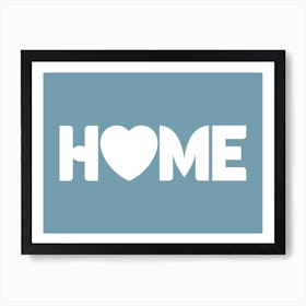 Home Word Art White and Blue Art Print