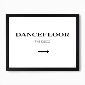 Dancefloor Prada Sign Art Print