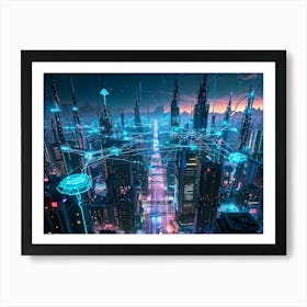 A Digital Painting Of A Globally Networked Cityscape Futuristic Ai Central Node Glowing With Connec 2 1 Art Print