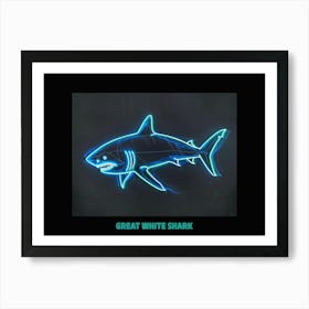 Blue Neon Great White Shark 6 Poster Art Print