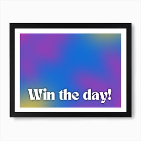 Win The Day Purple and Blue Art Print