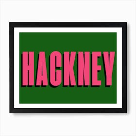 Hackney Typography Sign Art Print