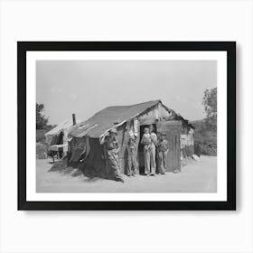 Family Of Day Laborer Living In Arkansas River Bottom At Webbers Falls, Oklahoma, Muskogee County By Russ Art Print