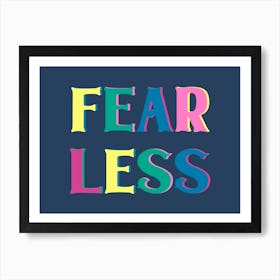 Fearless Typography Art Print