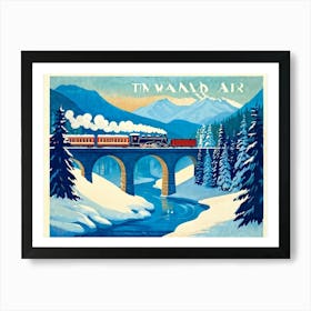 Vintage Travel Poster Illustration Featuring A Steam Train Crossing A Curved Viaduct In A Snowy Vall Art Print