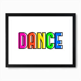 Dance Rainbow Word Typography Art Print