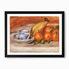 Oranges, Bananas, And Teacup, Pierre Auguste Renoir Art Print
