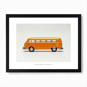 Toy Car Volkswagen Drag Bus Orange 3 Poster Art Print