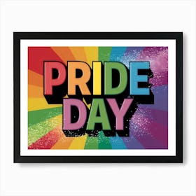 Pride Day 2 Art Print