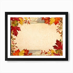 Autumn Themed Thanksgiving Frame Edges Adorned With Crimson Orange And Yellow Leaves Center Hold (1) Art Print